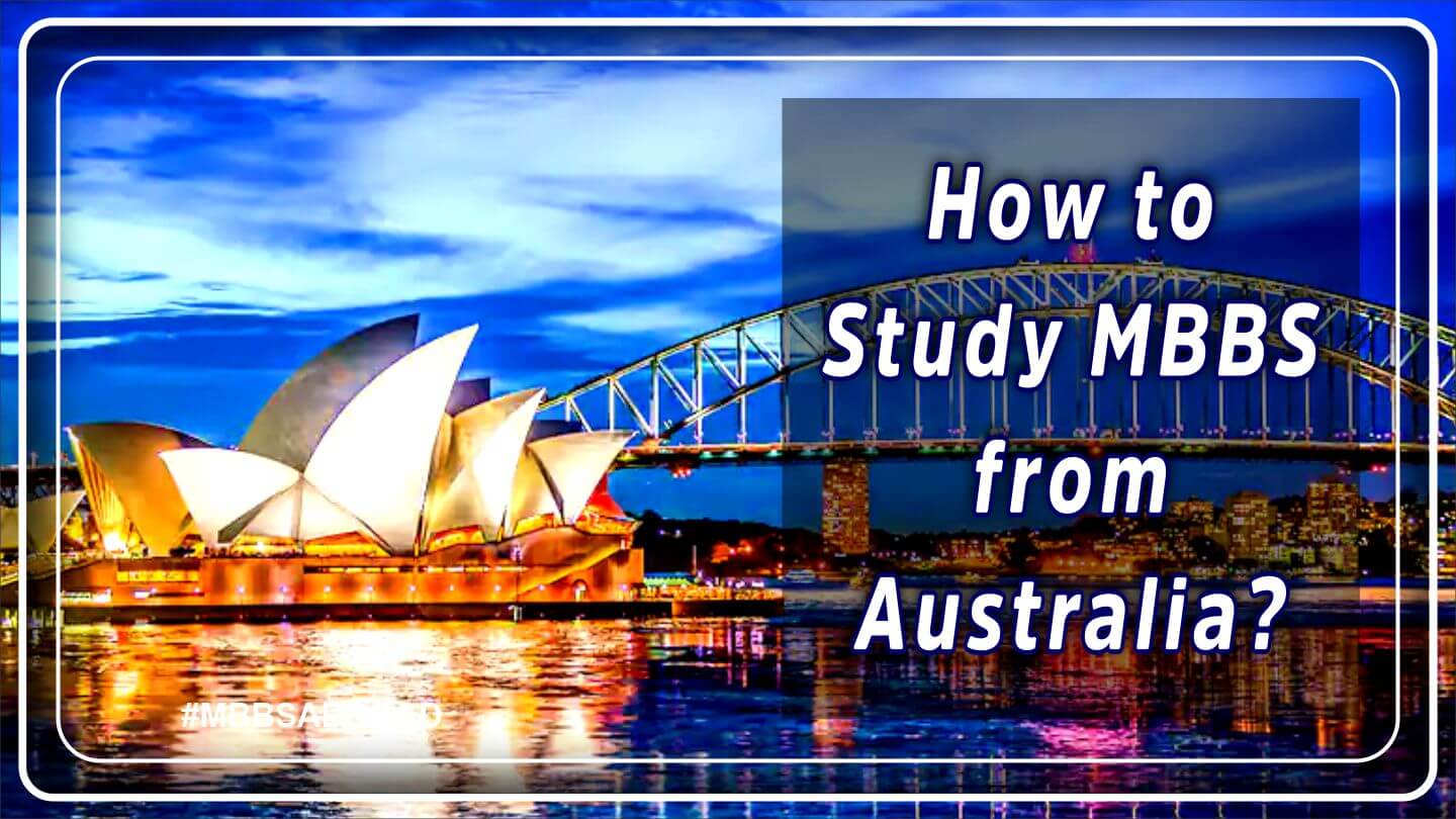 How to study MBBS from Australia