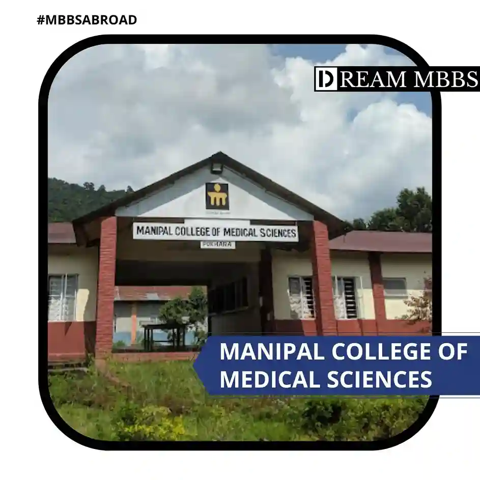 Manipal College of Medical Sciences