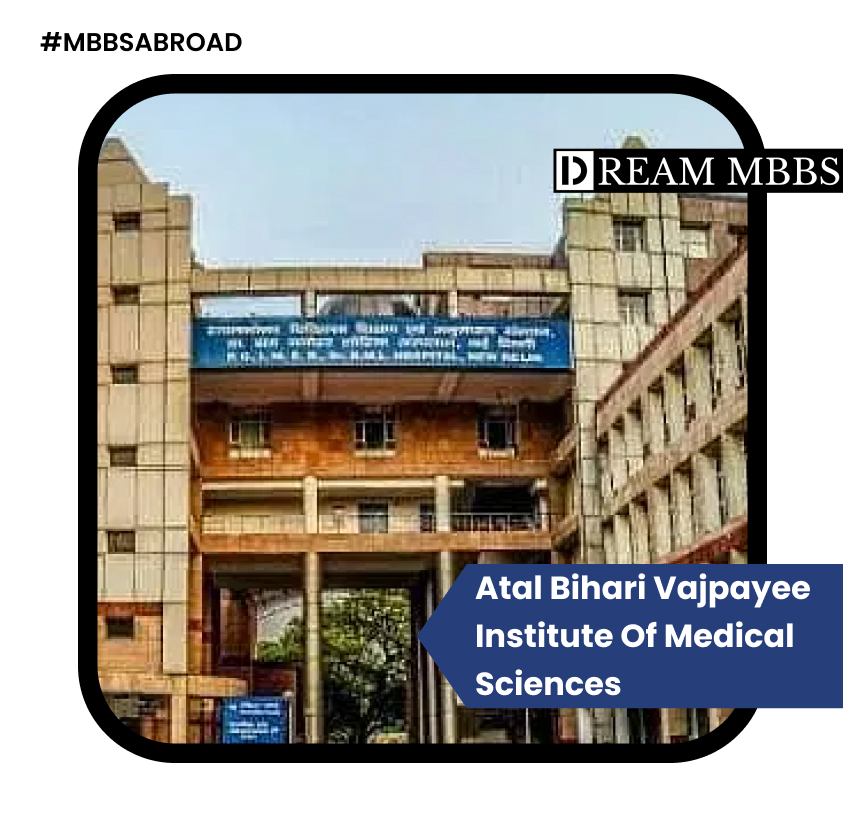 Atal Bihari Vajpayee Institute of Medical Sciences