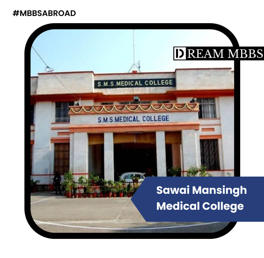 Sawai Man Singh Medical College